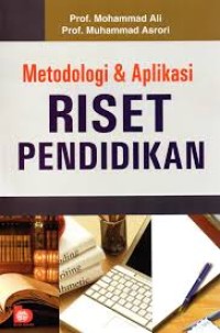 Image of Metodologi dan Aplikasi Riset Pendidikan