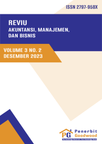 Image of Reviu Akuntansi, Manajemen, dan Bisnis Vol. 3 No. 2 Desember 2023