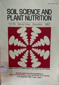 Image of Soil Science And Plant Nutrition Vol. 43 Desember 1997
