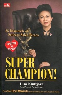 Image of Super Champion!- Selling by Heart