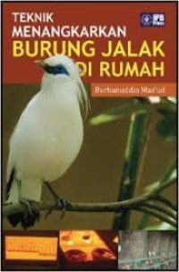 Image of Teknik Menangkarkan Burung Jalak di Rumah